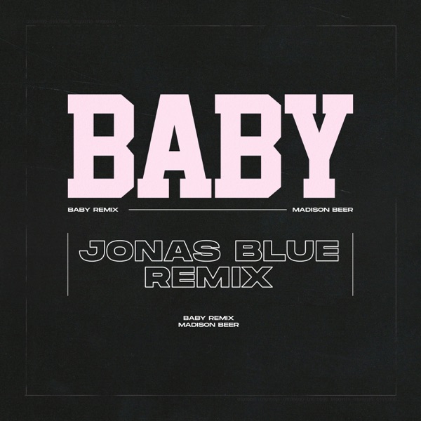 Baby (Jonas Blue Remix) - Single album cover