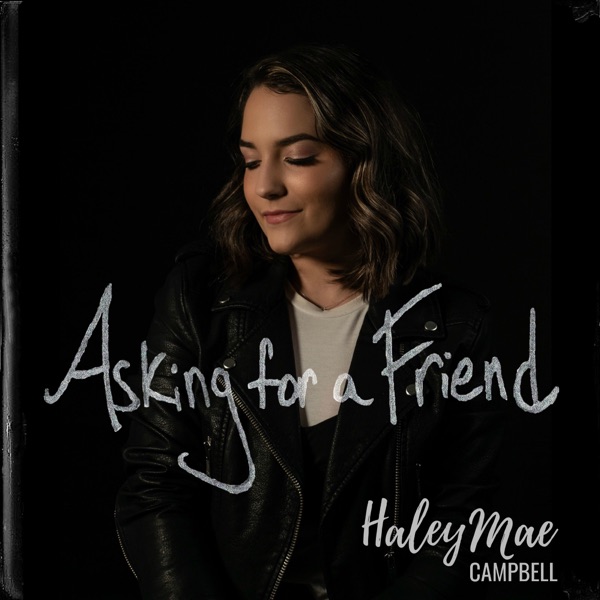 Asking for a Friend - Single album cover