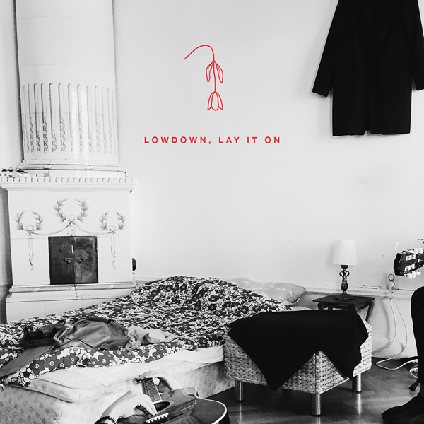 Lowdown, Lay It On - Single album cover