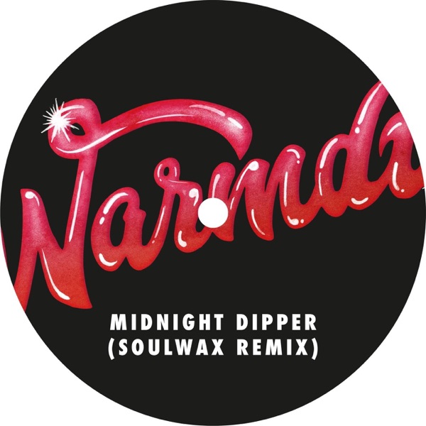 Midnight Dipper (Soulwax Remix) - Single album cover
