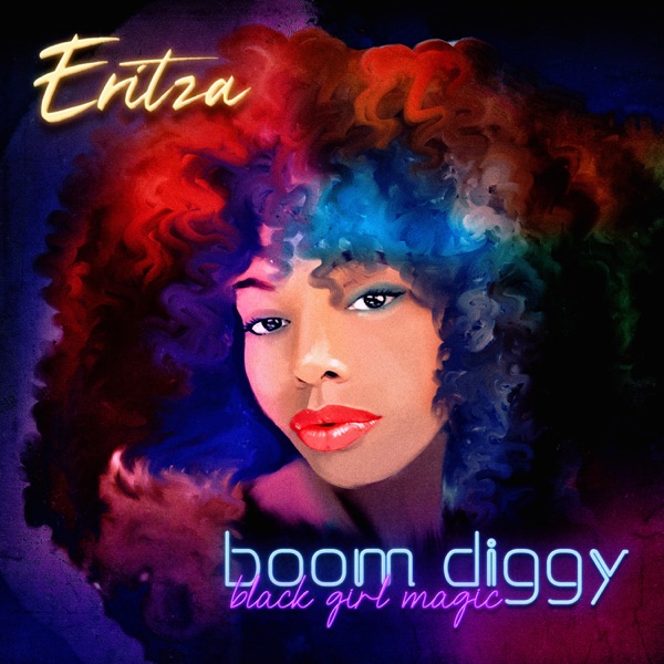 Boom Diggy (Black Girl Magic) - Single album cover