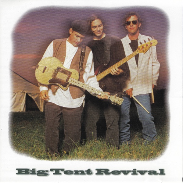 Big Tent Revival album cover