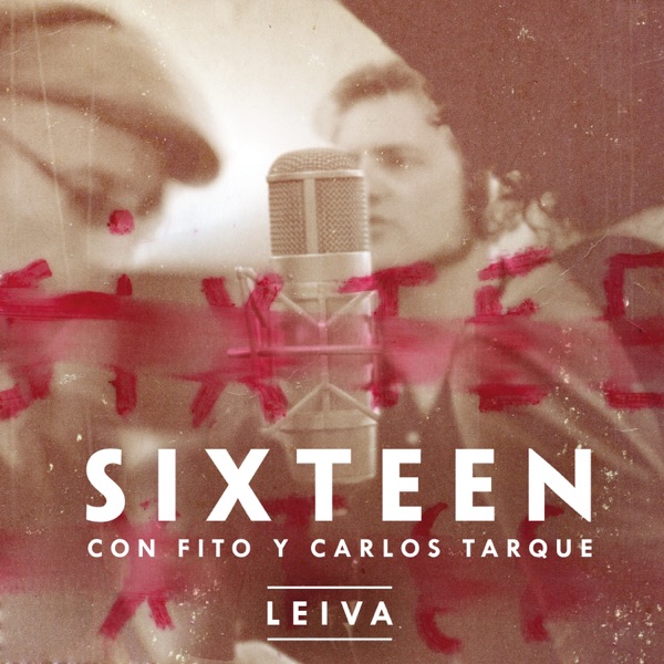 Sixteen (With Carlos Tarque & Fito Cabrales) - Single album cover