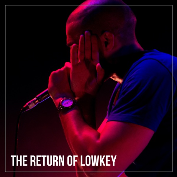 The Return of Lowkey - Single album cover