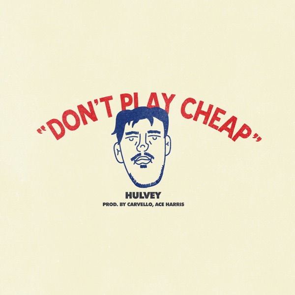 Don't Play Cheap - Single album cover