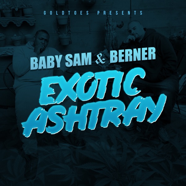 Exotic Ashtray (feat. Berner) - Single album cover