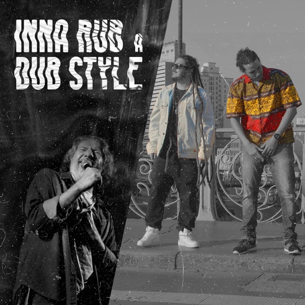 Inna Rub a Dub Style (feat. DUB Baixada & Fauzi Beydoun) - Single album cover