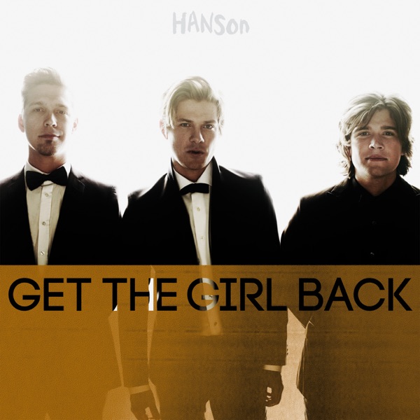 Get the Girl Back (Radio Edit) - Single album cover
