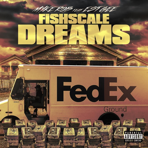 Fishscale Dreams (feat. Est Gee) - Single album cover