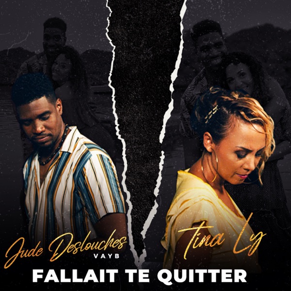 Fallait te quitter (feat. Jude Deslouches) - Single album cover