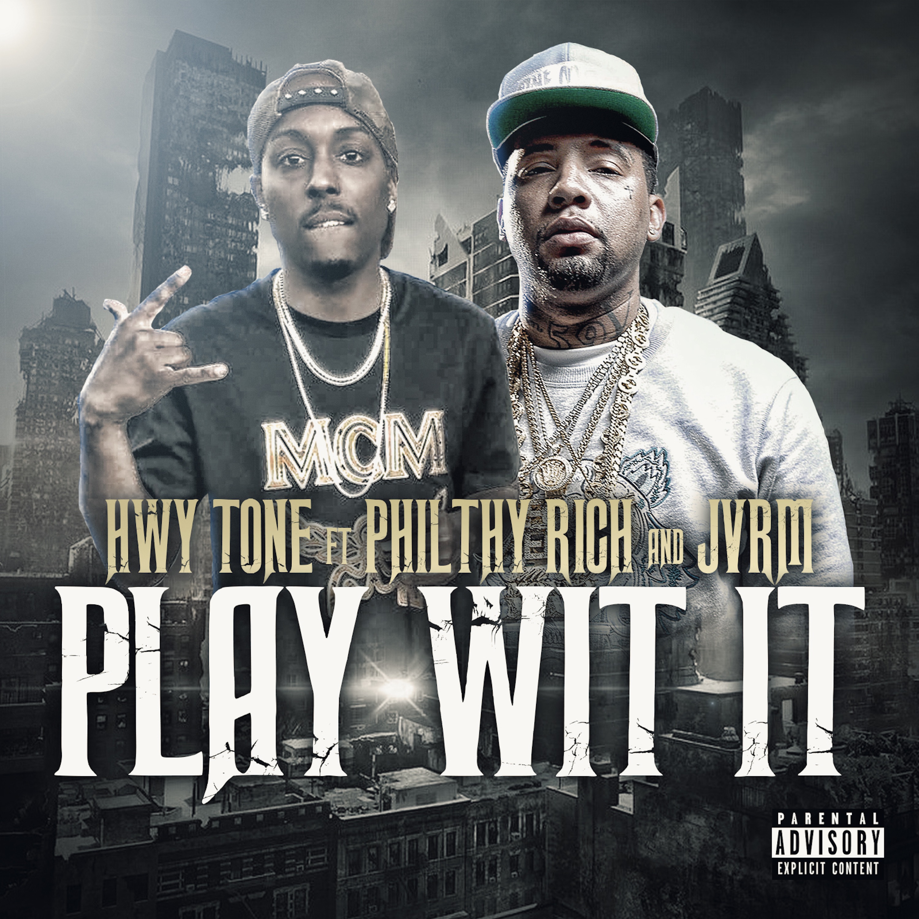 Play Wit It (feat. Philthy Rich & JVRM) - Single album cover