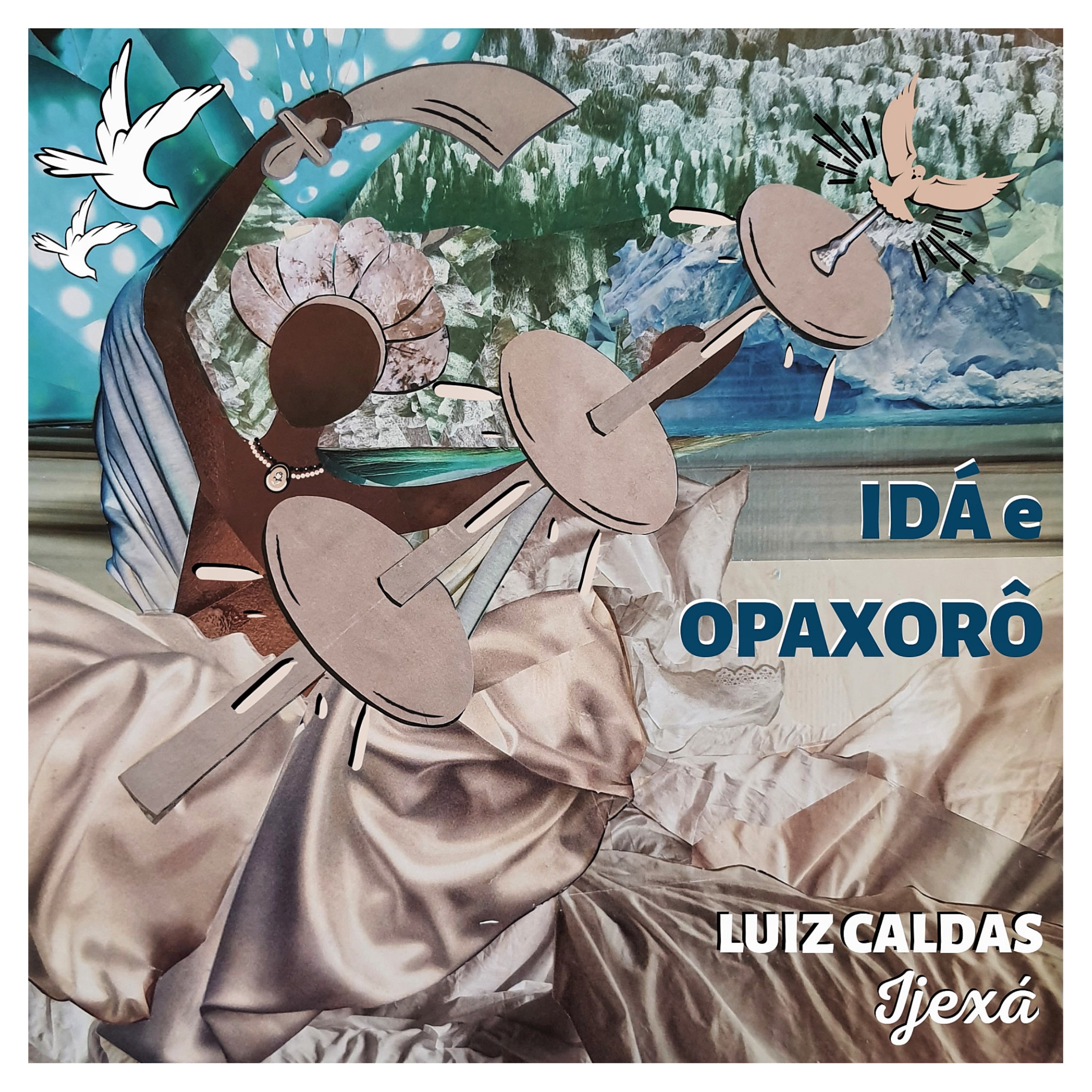 Idá e Opaxorô (Ijexá) album cover