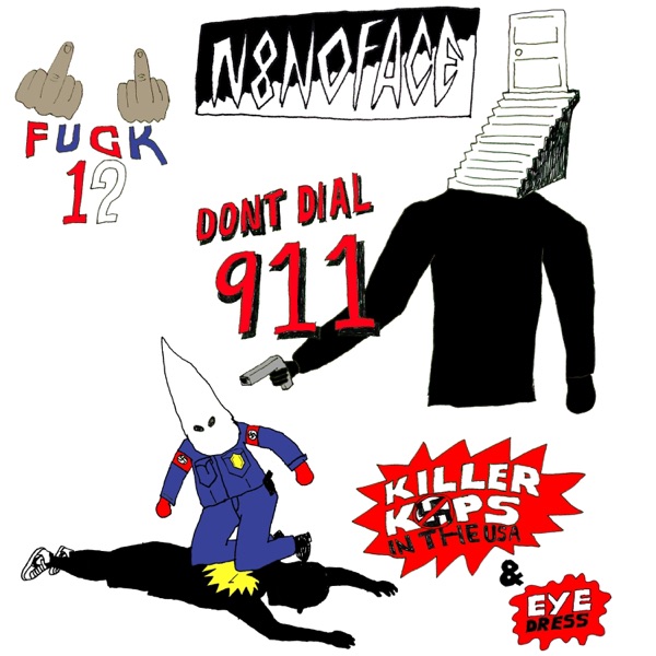Don't Dial 911 - EP album cover