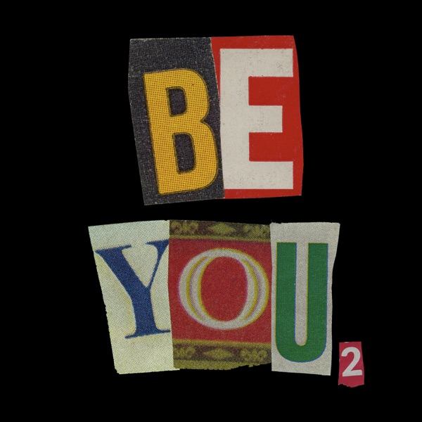 Be You 2 (feat. Curren$y) - Single album cover