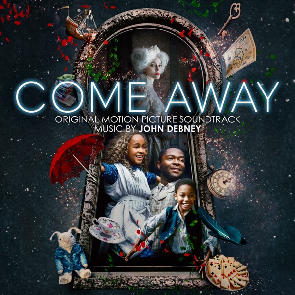Come Away (Original Motion Picture Soundtrack) album cover