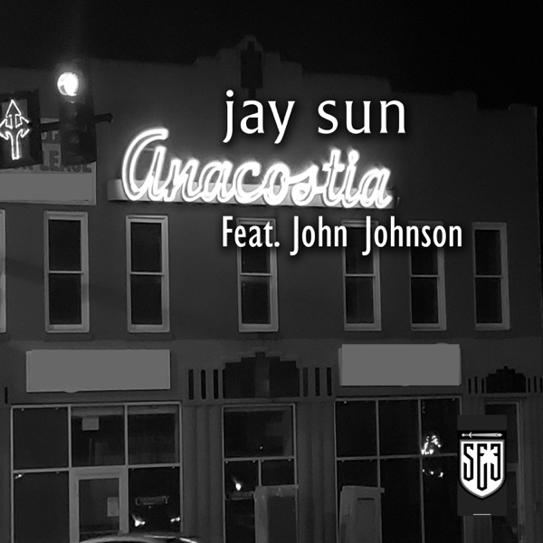 Anacostia (feat. John Johnson) - Single album cover