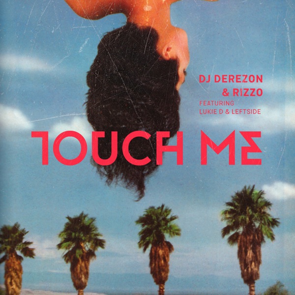 Touch Me (feat. Lukie D & Leftside) - EP album cover