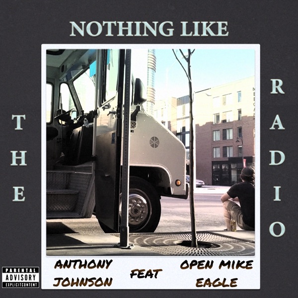 Nothin' Like the Radio (feat. Open Mike Eagle) - Single album cover