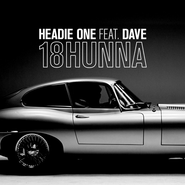 18HUNNA (feat. Dave) - Single album cover