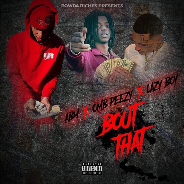 Bout That (feat. Omb Peezy & Lazy Boy) - Single album cover