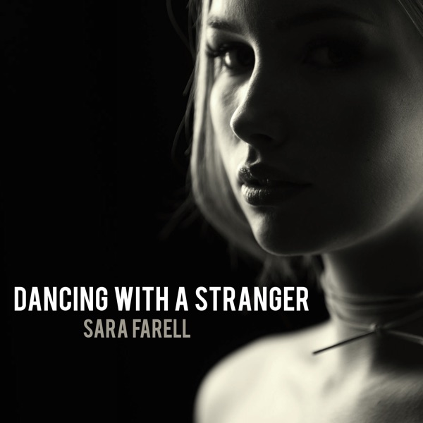Dancing with a Stranger - Single album cover