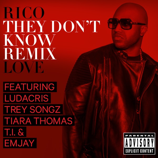 They Don't Know (Remix) [feat. Ludacris, Trey Songz, Tiara Thomas, T.I. & Emjay] - Single album cover