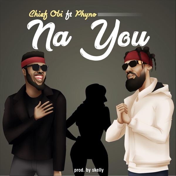 Na You (feat. Phyno) - Single album cover