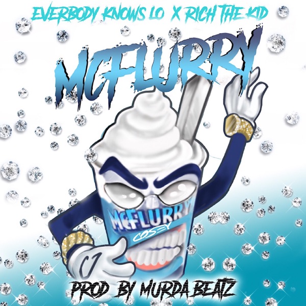 Mcflurry (feat. Rich The Kid) - Single album cover