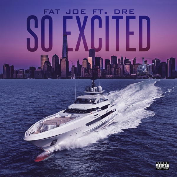 So Excited (feat. Dre) - Single album cover