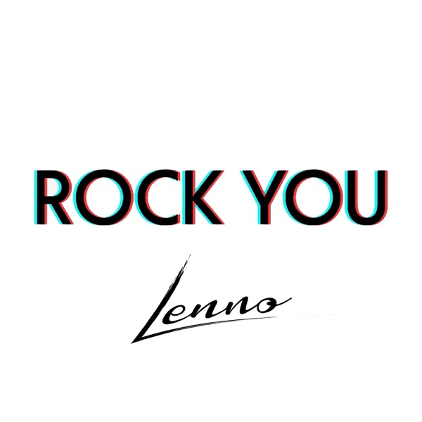 Rock You (Lenno Remix) - Single album cover