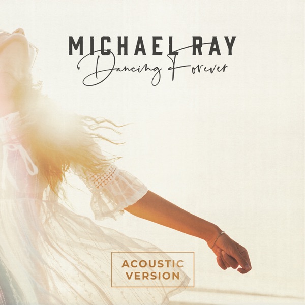 Dancing Forever (Acoustic) - Single album cover