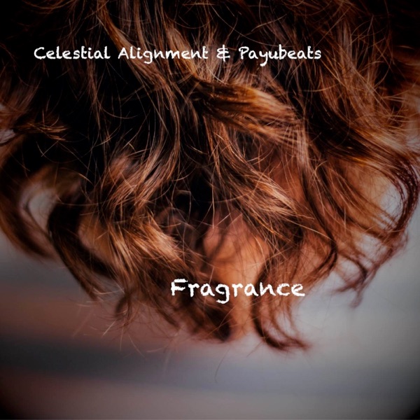 Fragrance - Single album cover