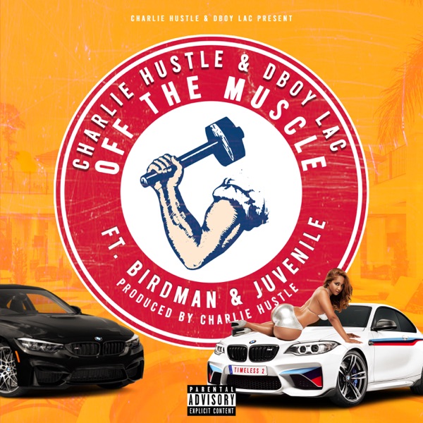 Off the Muscle - Single (feat. Juvenile & Birdman) - Single album cover