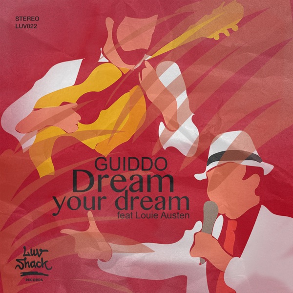 Dream Your Dream (feat. Louie Austen) - Single album cover