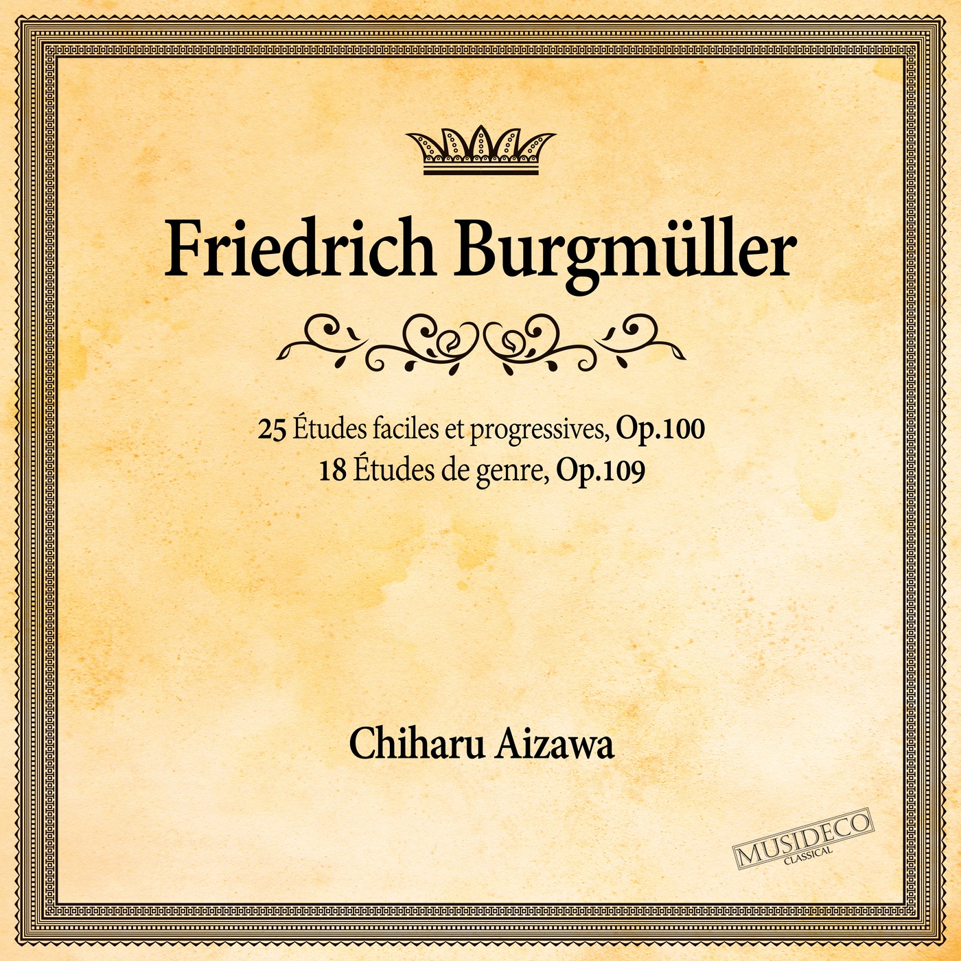 Burgmüller: 25 Études faciles et progressives, Op. 100 & 18 Études de genre, Op. 109 album cover