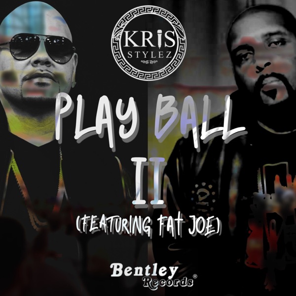 Play Ball, Pt. 2 (feat. Fat Joe) - Single album cover