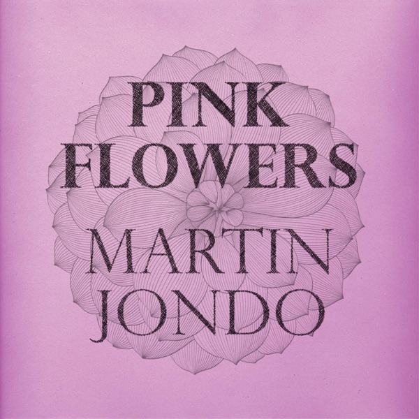 Pink Flowers - Single album cover