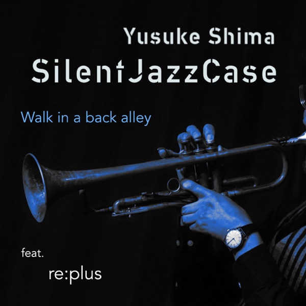 Walk In a Back Alley feat. Re:Plus - Single album cover