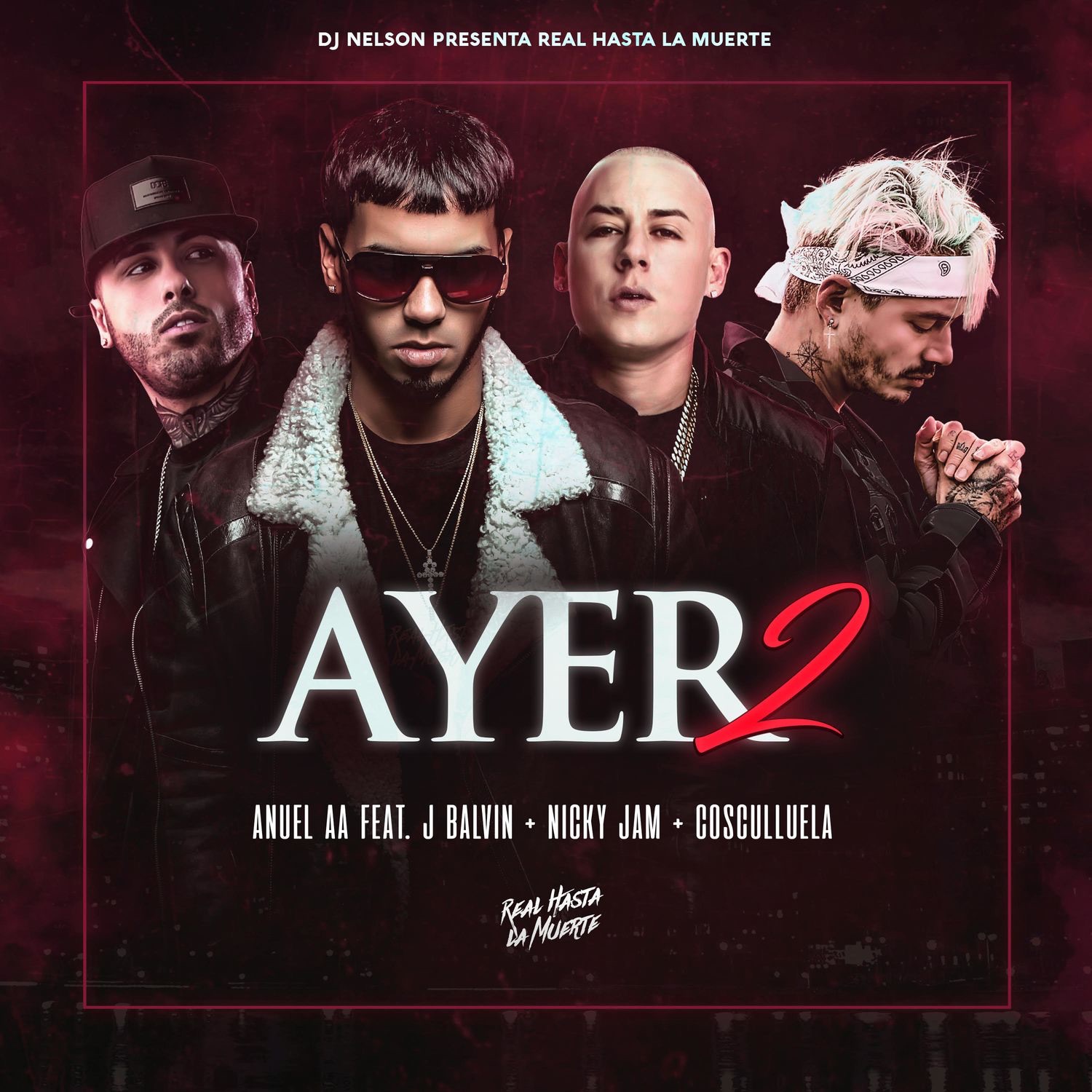 Ayer 2 (feat. J Balvin, Nicky Jam & Cosculluela) - Single album cover