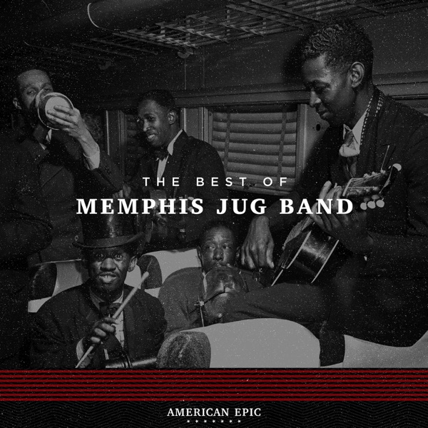 American Epic: The Best of Memphis Jug Band album cover
