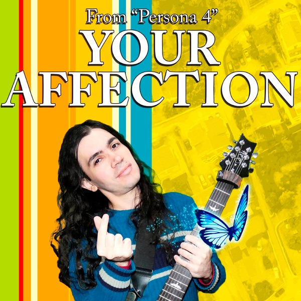 Your Affection (From "Persona 4") - Single album cover