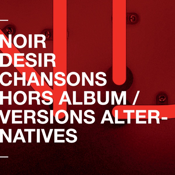 Chansons hors album et versions alternatives album cover