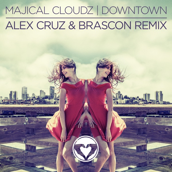 Downtown (feat. Alex Cruz & Brascon) [Alex Cruz & Brascon Remix] - Single album cover