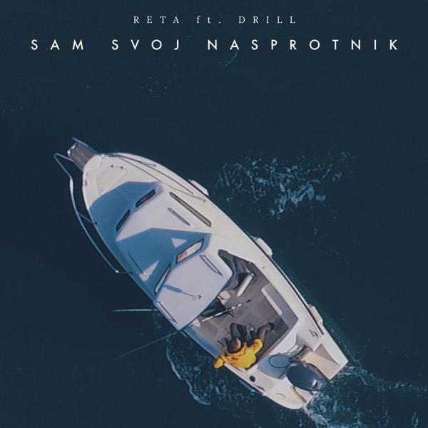 Sam Svoj Nasprotnik (feat. Drill) - Single album cover
