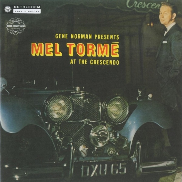 Mel Tormé at the Crescendo (Live) [2014 - Remaster] album cover