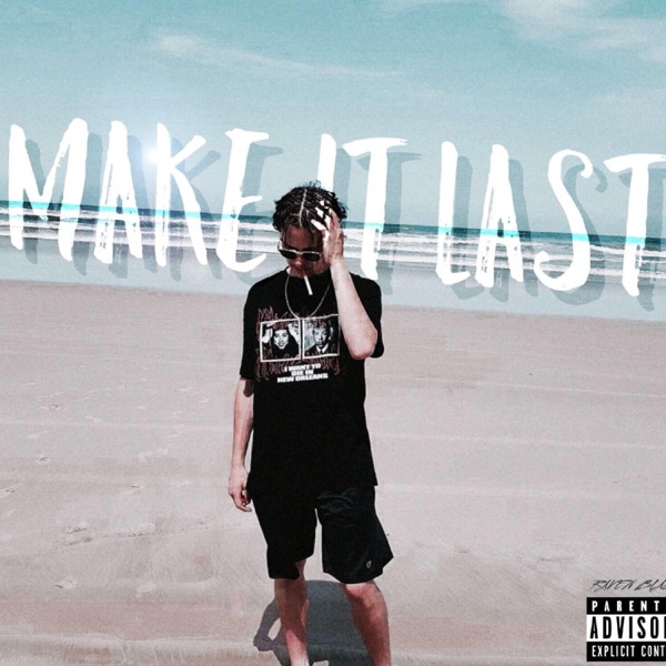 Make It Last - Single album cover