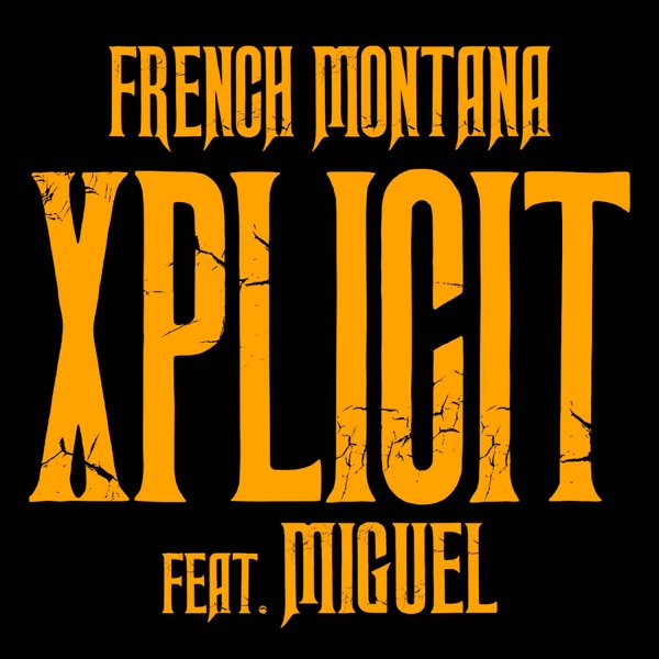 XPlicit (feat. Miguel) - Single album cover