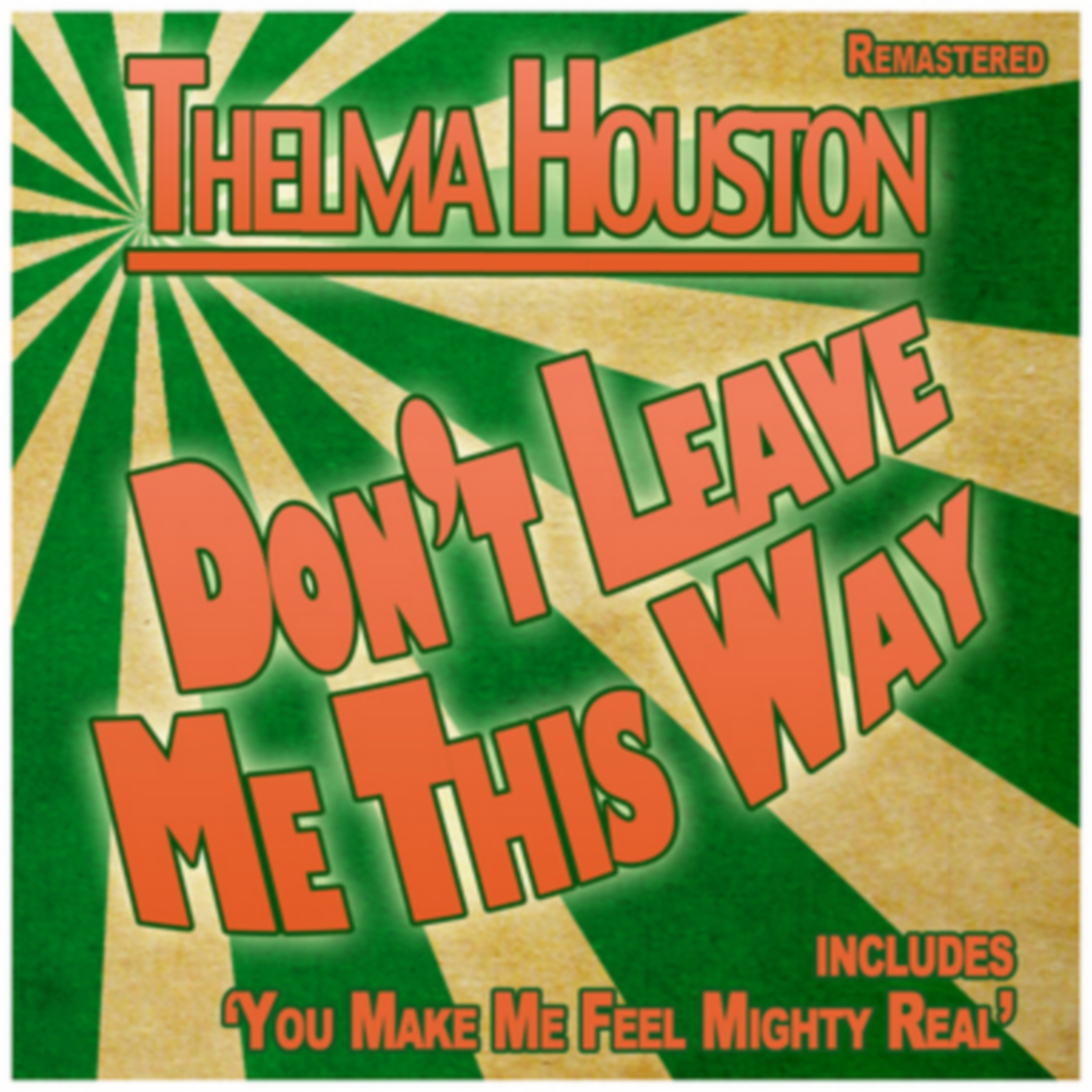 Don't Leave Me This Way - Single album cover