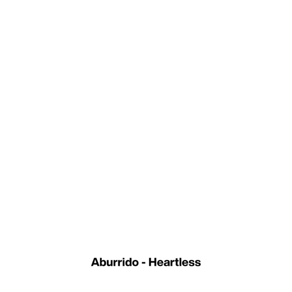Heartless (feat. Aburrido) - Single album cover