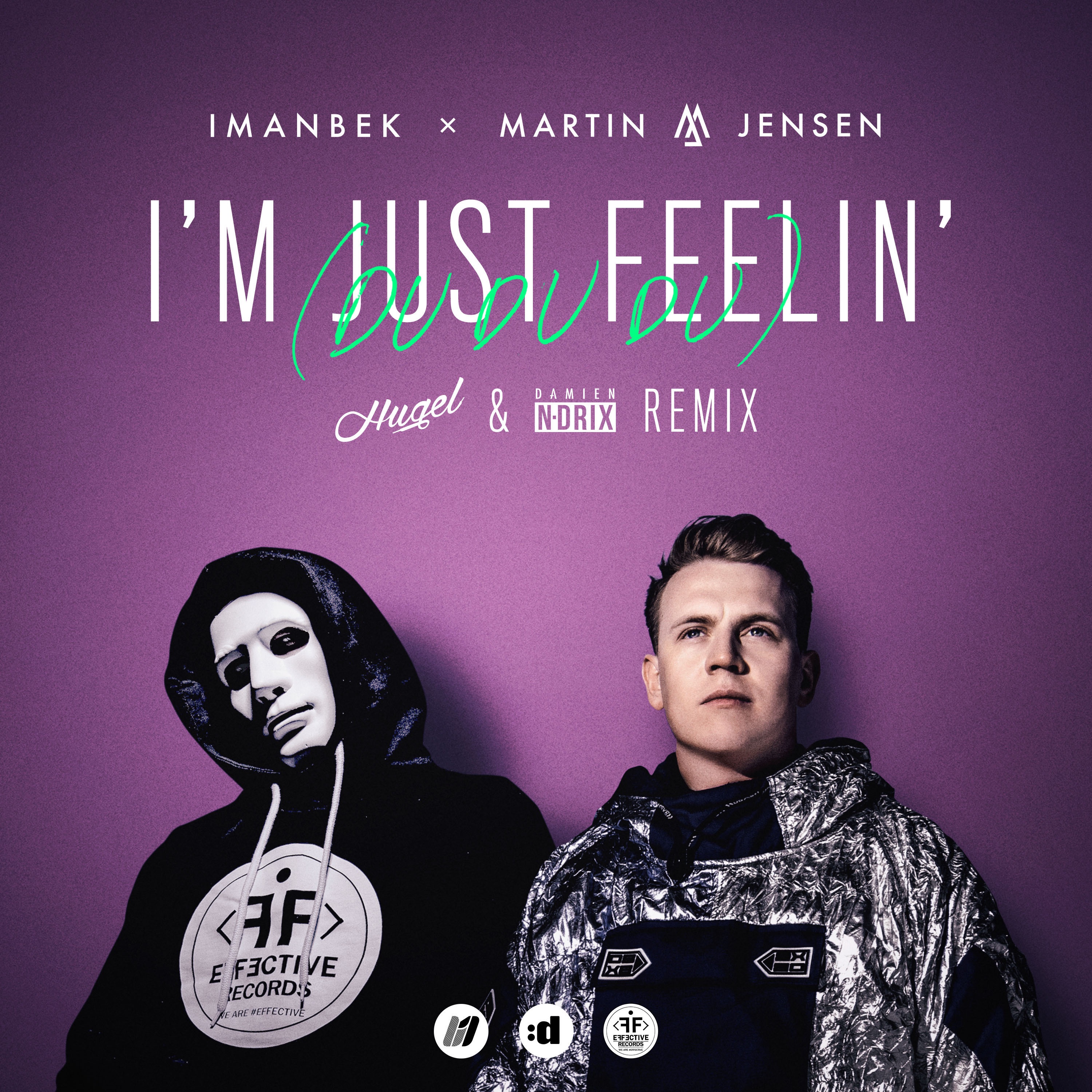 I'm Just Feelin' (Du Du Du) [HUGEL & Damien N-Drix Remix] - Single album cover